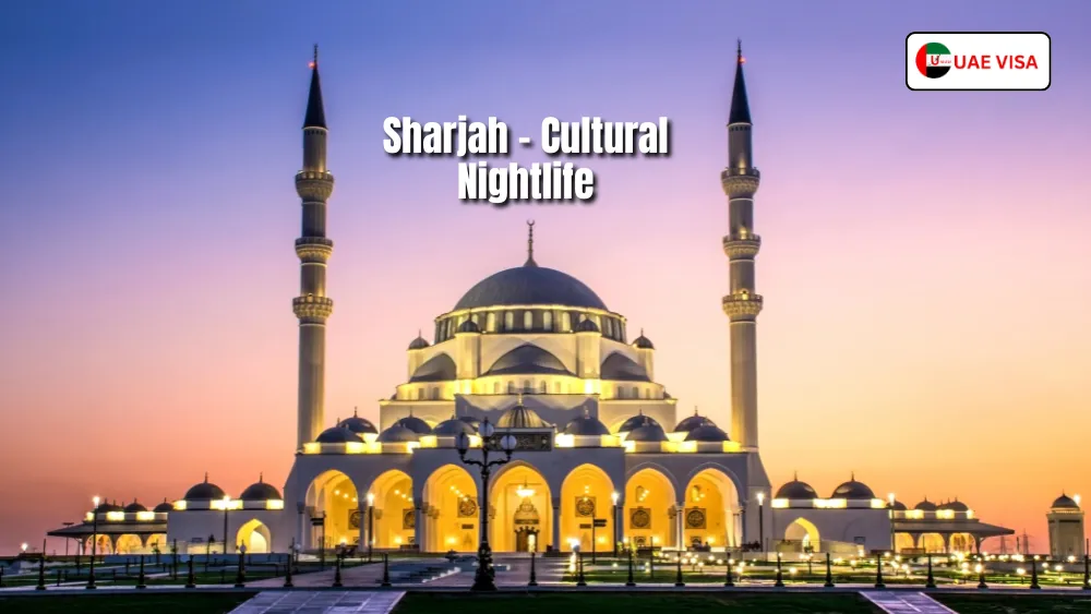 Sharjah - Cultural Nightlife